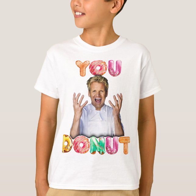 T-shirt Gordon Ramsay You Donut chemise enfants (Devant)