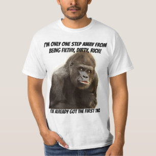 T-shirt Gorille riche sale dégoûtant drôle