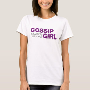 T-shirt Gossip Girl - La Popularité A Son Prix
