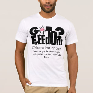 T-shirt GotFreedom - Les citoyens pour le choix