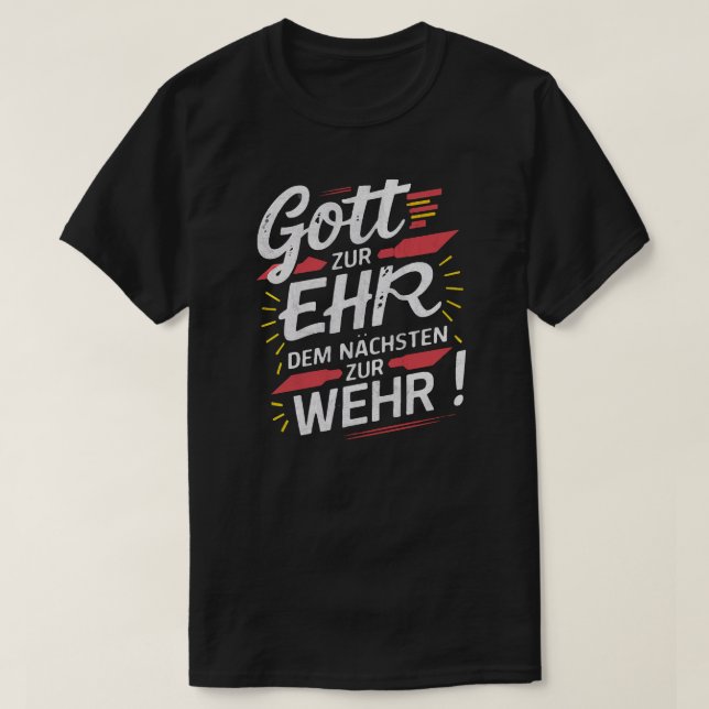T-shirt Gott zur Ehr dem Nächsten zur Wehr - Feuerwehr (Design devant)