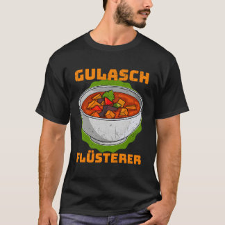 T-shirt Goulash Hongrie Plats Nationaux Cuisine Hongroise