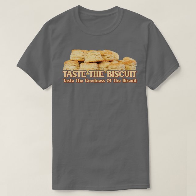 T-shirt Goûtez La Bonté Du Biscuit (Design devant)