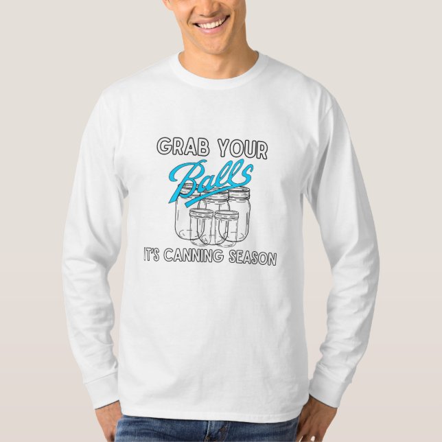 T-shirt Grab Your Jars…It’s Canning Season…but in blue (Devant)