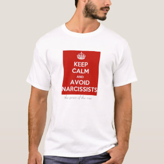 T-shirt Grâce de la hausse : Évitez les Narcissists