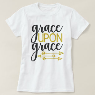 T-shirt Grâce sur grâce