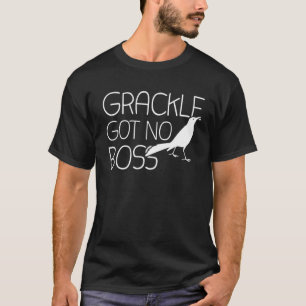 T-shirt Grackt Gots No Boss Grackt Bird