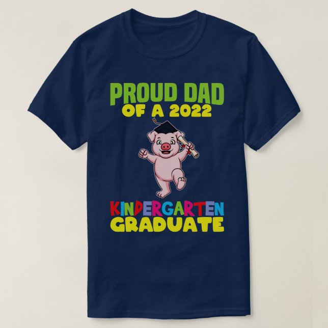 T-shirt Graduation Fier Papa 2022 Maternelle Graduate (Design devant)