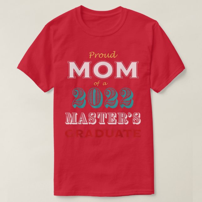 T-shirt Graduation Fière Maman d'un Masters Graduate (Design devant)