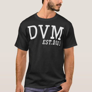 T-shirt Graduation Vétérinaire DVM Est 2021 Docteur De Vet