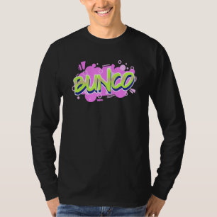 T-shirt Graffiti Fun Bunco chemise. BUNCO Game night