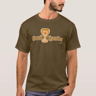 T-shirt Grail Hunter Fun Collector Motto Art Slogan