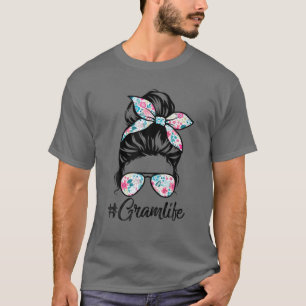 T-shirt Gram Life Messy Hair Bun Femmes Fête des Mères Drô