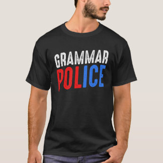 T-shirt Grammaire police Sarcasme amis rient Correct Fami