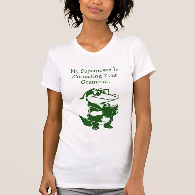 T-shirt Grammar Superpower Funny English Teacher Design (Devant)