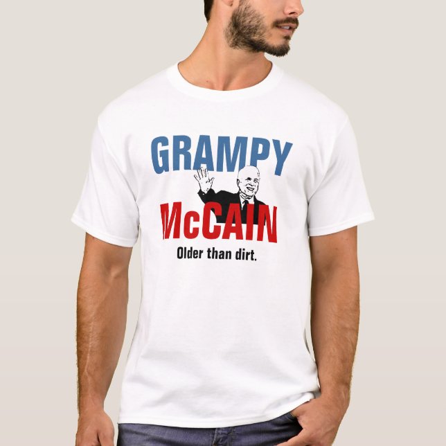 T-shirt Grampy McCain - plus âgé que la saleté (Devant)