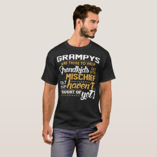 T-shirt Grampys là pour aider le Grandkid à entrer dans le