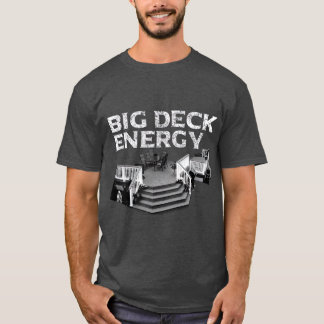 T-shirt Grand Deck Energy Funny Back Pun propriétaire de p