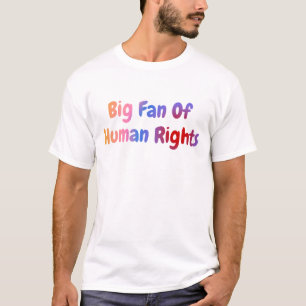 T-shirt Grand Fan des Droits de l'Homme Égalité Justice Li