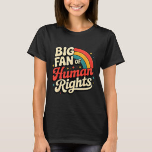 T-shirt Grand fan des droits de l'homme Vintage Rainbow So