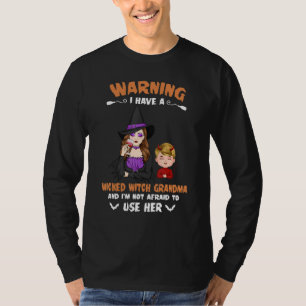 T-shirt Grand-Fils Avertissement J'Ai Une Méchante Sorcièr