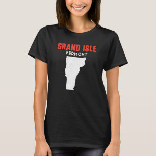 T-shirt Grand Isle Vermont USA State America Travel Vermon