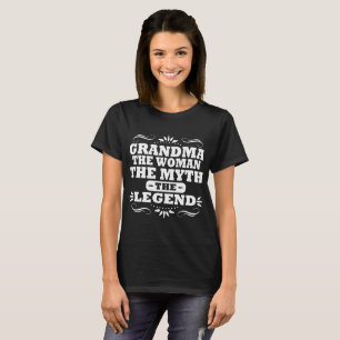 T-SHIRT GRAND-MAMAN LA FEMME LE MYTHE LA LÉGENDE