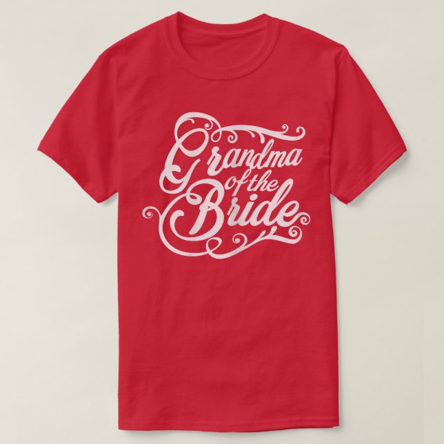 T-shirt Grand-Mère Des Femmes De La Grand-Mère De Mariée  (Design devant)