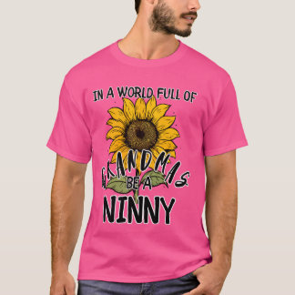 T-shirt Grand-Mère Drôle Dans Un Monde Plein De Grand-Mère