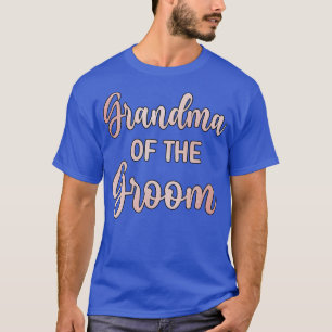T-shirt Grand-mère du marié Jour de mariage Cadeaux pour l