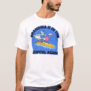 T-shirt Grand-mère est à l'hôpital de nouveau Surfing Mush