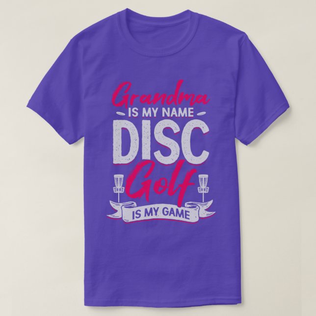 T-shirt Grand-mère est mon nom Disc Golf est mon jeu (Design devant)