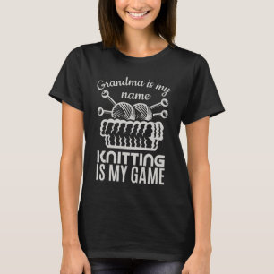T-shirt Grand-Mère Est Mon Nom Tricot Est Mon Jeu