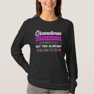 T-shirt Grand-Mère Nous Avons Essayé De Te Donner Des Crie