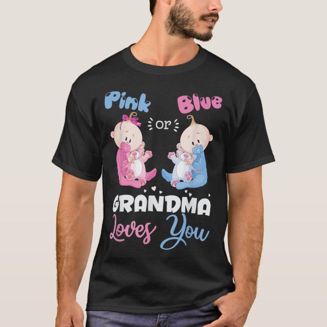 T-shirt Grand-mère rose ou bleu vous aimeRévéler le genre  (Devant)