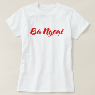 T-shirt Grand-mère vietnamienne (maternelle) - Bà Ngotchi