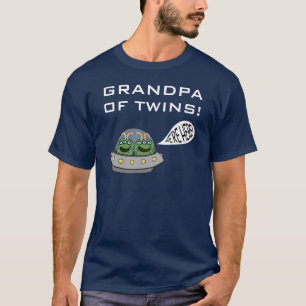 T-shirt GRAND-PAPA DES JUMEAUX ! "Nous sommes ici !"