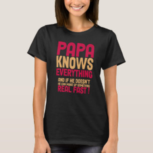 T-shirt Grand Papa Papa Connaît Tout Vêtements Fun Pères