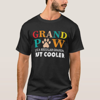 T-shirt Grand Paw Comme Un Grand-Père Régulier Mais Glaciè
