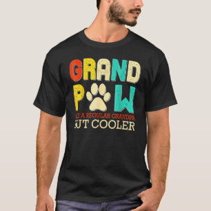 T-shirt Grand Paw Comme Un Grand-Père Régulier Mais Glaciè