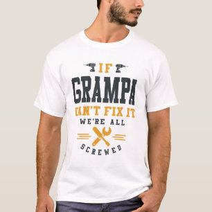 T-shirt Grand-père a eu ça - Quand papa a échoué
