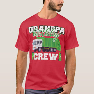 T-shirt Grand-père Anniversaire Équipage de déchets Camion