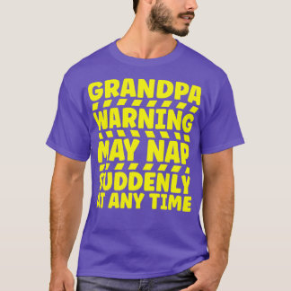 T-shirt Grand-Père Avertissement Peut Tomber Soudainement 
