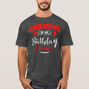 T-shirt Grand-Père De L'Anniversaire Princesse Fraise Thèm