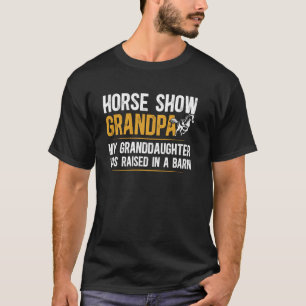 T-shirt Grand-père de spectacle équestre drôle Grand-père