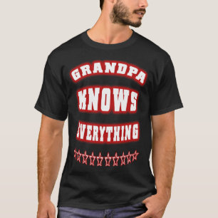 T-shirt Grand-père en colère, grand-père sait tout, gra