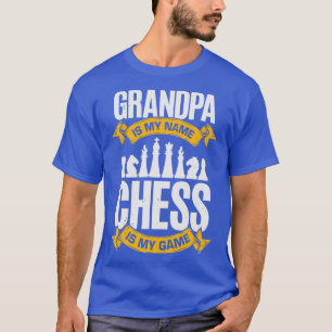 T-shirt Grand-Père Est Mon Nom Échecs Est Mon Jeu