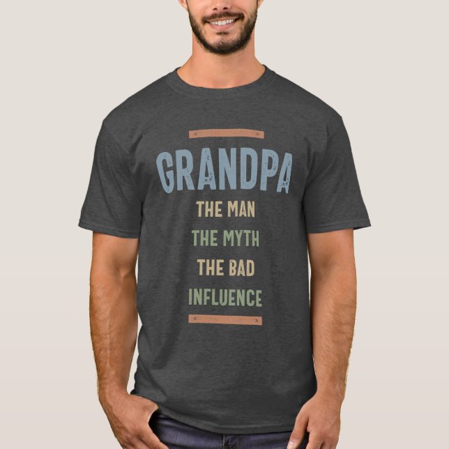 T-shirt Grand-Père Le Mythe La Mauvaise Influence (Devant)