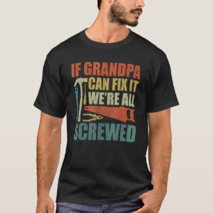 T-shirt Grand-père s'amuse si grand-père ne peut pas le ré