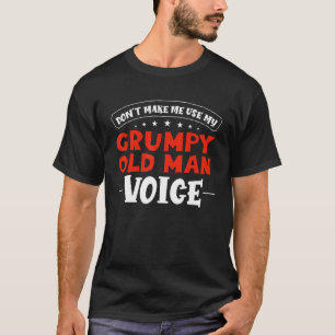 T-shirt Grand-père sarcastique ne me forcez pas à utiliser